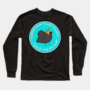 Loud and Proud UCYT Long Sleeve T-Shirt